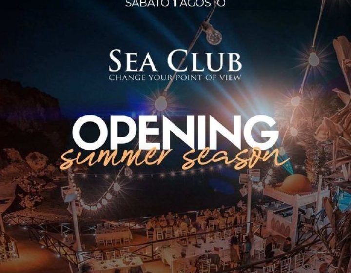 Opening Summer Season   Sea Club