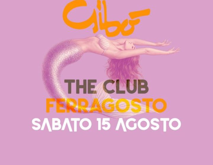 Sabato di Ferragosto Gibò Pista House GIBò