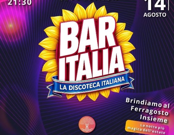 Ferragosto Al Boomerang - Bar Italia - La Discoteca Italiana - Club Edition Boomerang Village