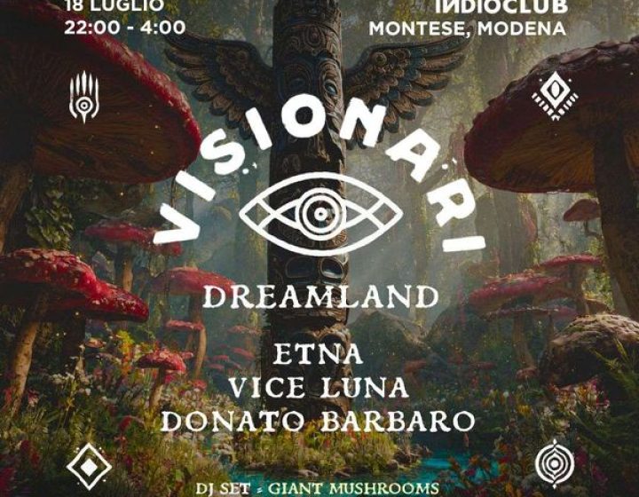 Giardino Dei Visionari / Dreamland @ Indio Club   INDIO CLUB