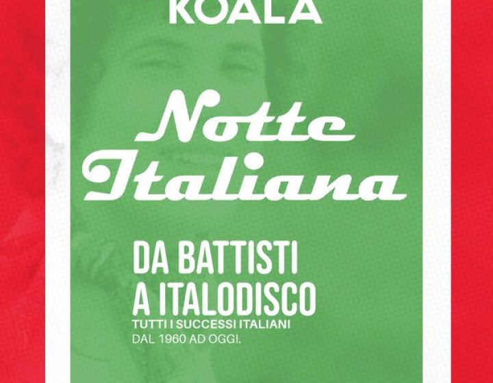 16/08 Notte Italiana Koala