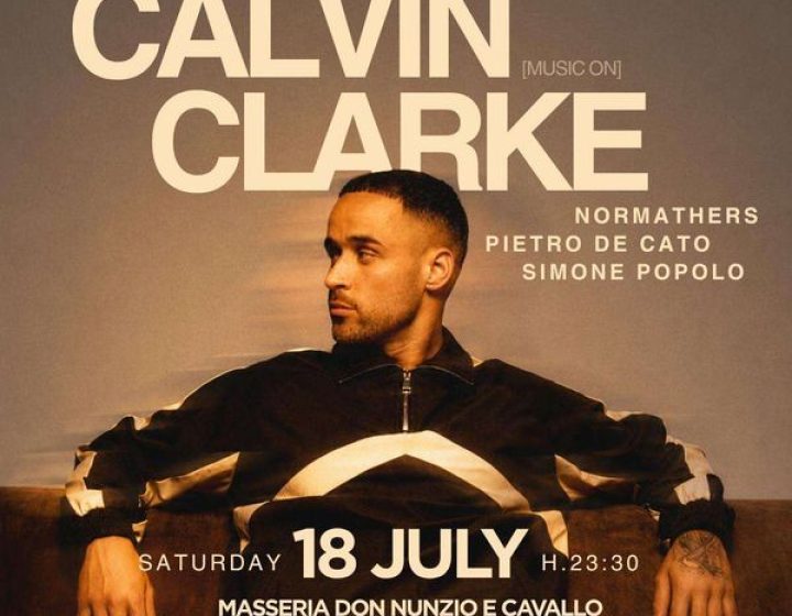 Calvin Clarke x Wait 4 The Drop   Masseria Don Nunzio e Cavallo
