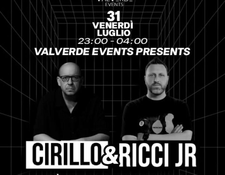 Valverde Events presents CIRILLO e RICCI Jr Valverde Events