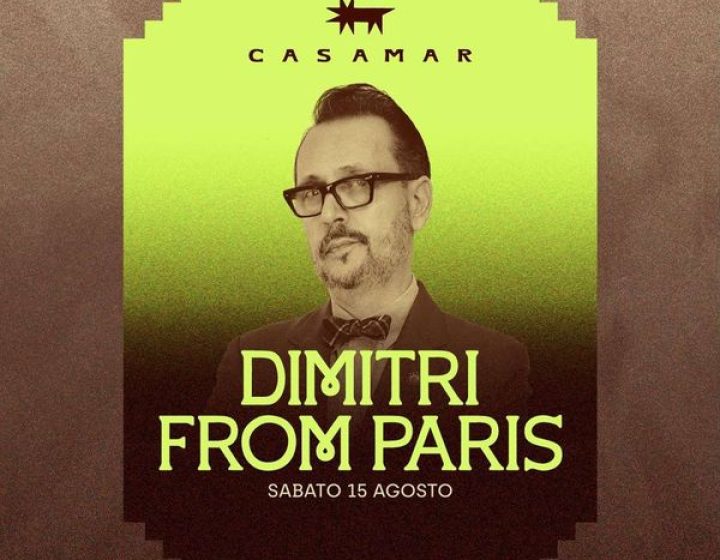 Dimitri From Paris Casamar Nature Club