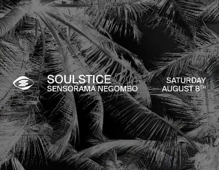 Soulstice at Sensorama Sensorama Negombo