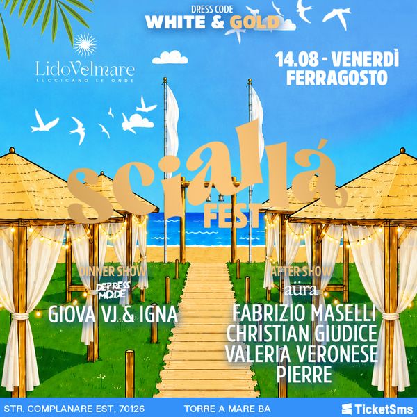 Scialla' Fest | LIDO VELMARE