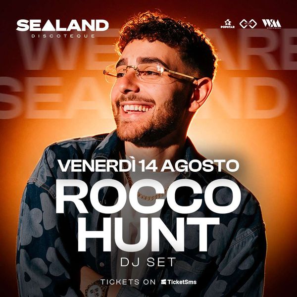 Notte Italiana - Rocco Hunt | Sealand Discoteque