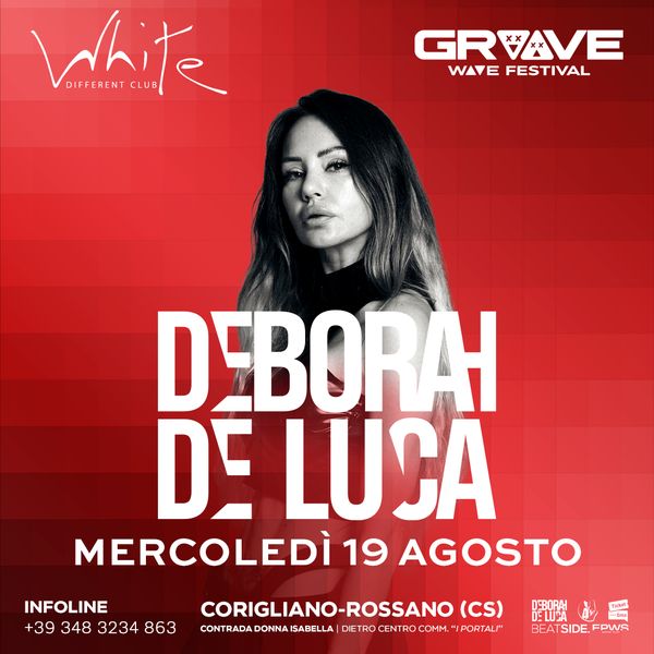 Deborah De Luca - Groove Wave Festival | White Different Club