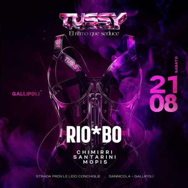Tussy - El Ritmo que seduce | RIOBO Gallipoli
