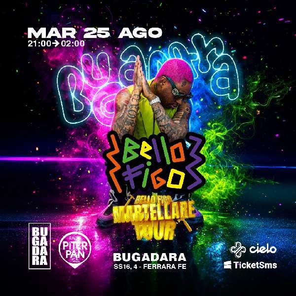 Bello Figo | Bugadara
