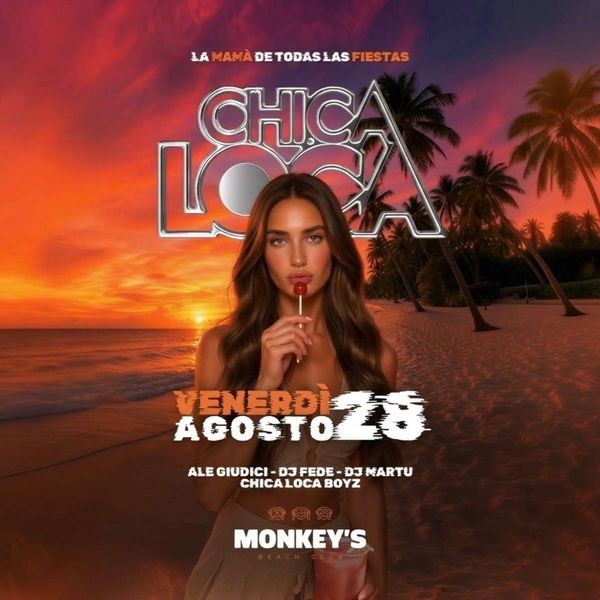 Chica Loca | Monkey's Beach Club
