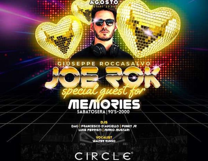 Memories 90-2000 special guest Giuseppe Roccosalvo Circle Club