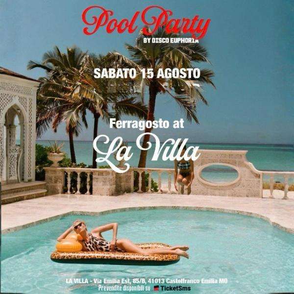 Ferragosto at La Villa | La Villa
