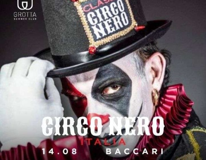 Circo Nero Discoteca La Grotta