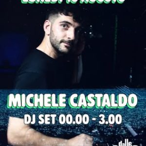 DJ Michele Castaldo Tech House Night | Dalla Cira