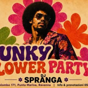 Giovedì 27 Agosto | Funky Flower Party Dalle ore 22 | DJ SPRANGA | BBK PLEASURE BEACH | BBK Pleasure Beach
