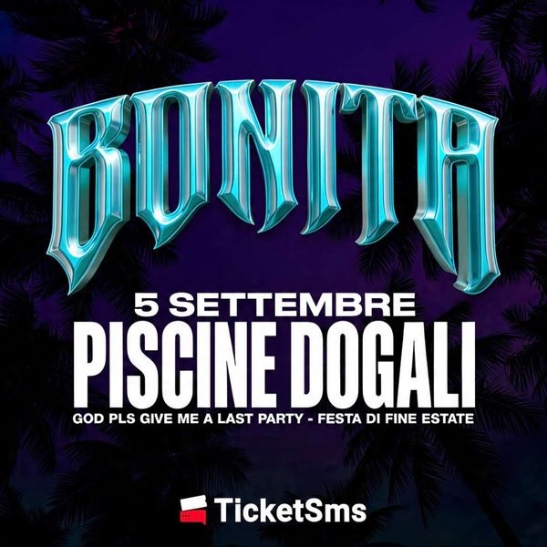 BONITA - Festa di Fine Estate 2026 | Piscine Dogali