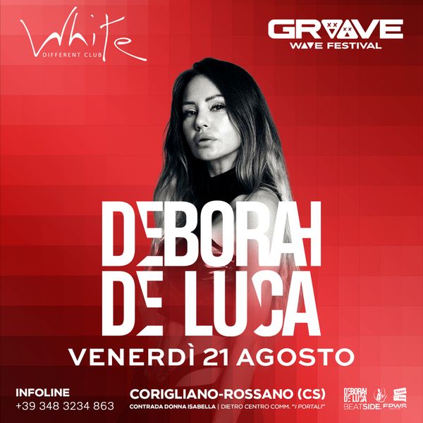 Deborah De Luca - Groove Wave Festival | White Different Club