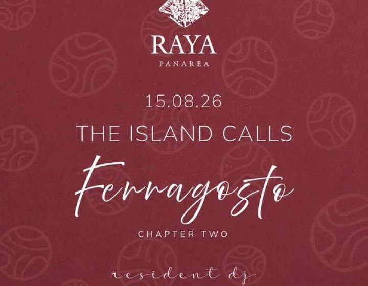 Ferragosto Ch. 2 - 15 August Disco Raya Panarea RAYA DISCO