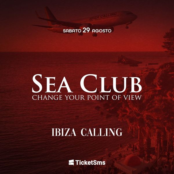 Ibiza calling | Sea Club