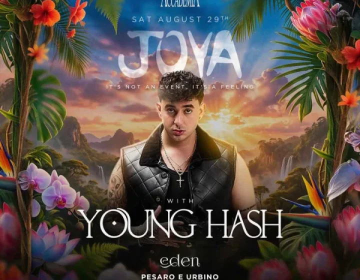 JOYA w/ YOUNG HASH Accademia