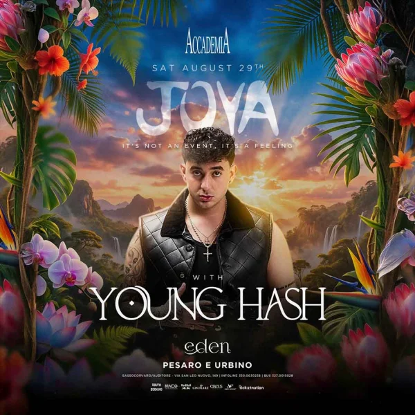 JOYA w/ YOUNG HASH | Accademia
