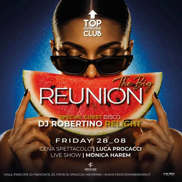THE BIG REUNION - SHOW DINNER | Frontemare