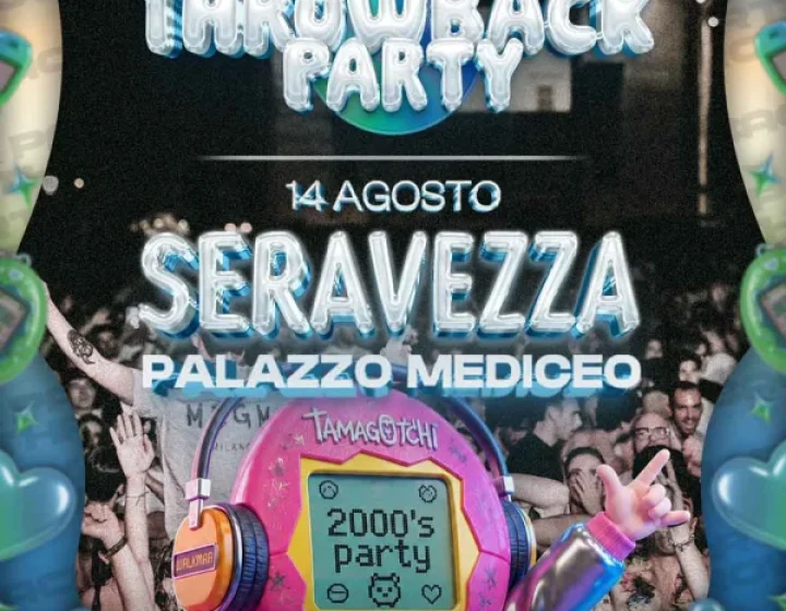 THROWBACK PARTY Palazzo Mediceo