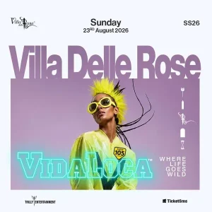 Vida Loca | Villa Delle Rose