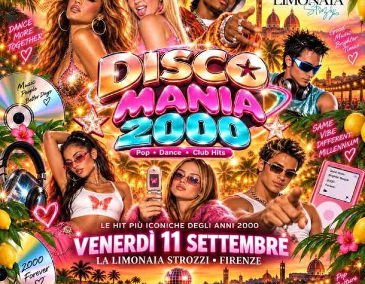 DISCO MANIA 2000 Giardino La Limonaia Strozzi