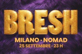 Bresh | Nomad Discoteca