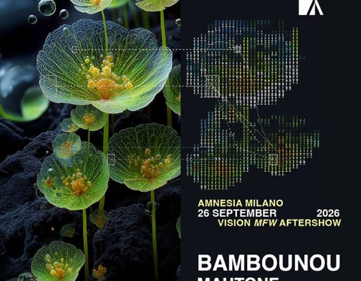 Vision Open Air Aftershow MFW26 w/ Bambounou Amnesia Milano