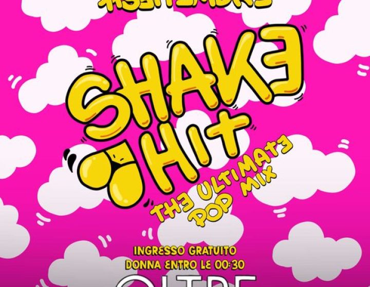 Oltre - Shake hit Oltre Club
