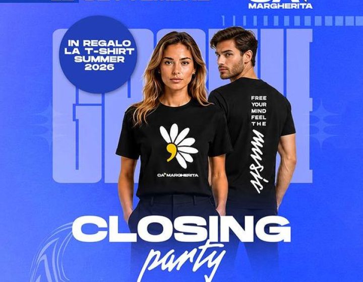Closing Night CA MARGHERITA