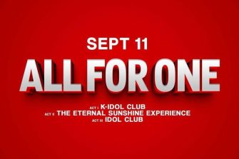 ALL FOR ONE (K-Idol + The Eternal Sunshine Experience + Idol Club) | Eur Social Park