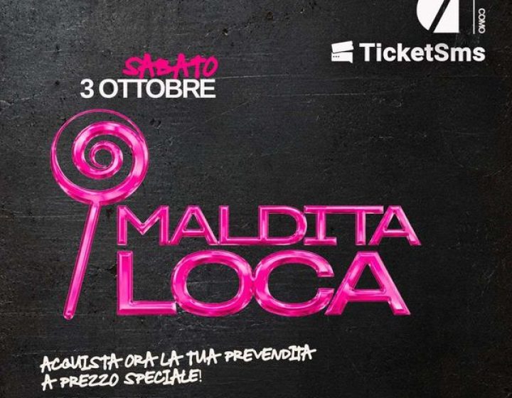 Maldita Loca - Como Albert Club
