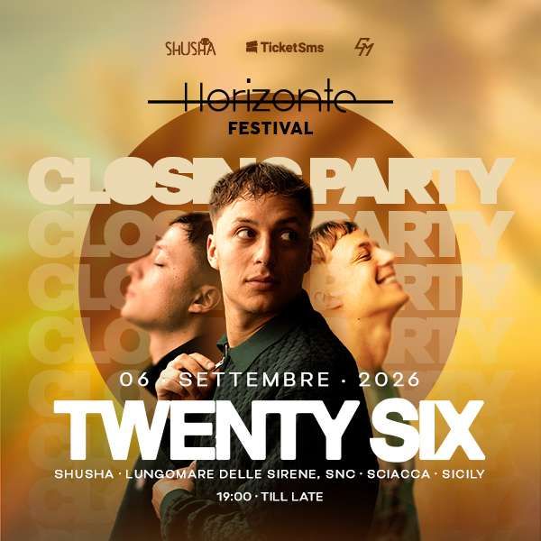Closing Party Horizonte - Twenty Six | Shusha Beach Club