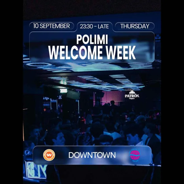POLIMI WELCOME WEEK | Downtown | DOWNTOWN