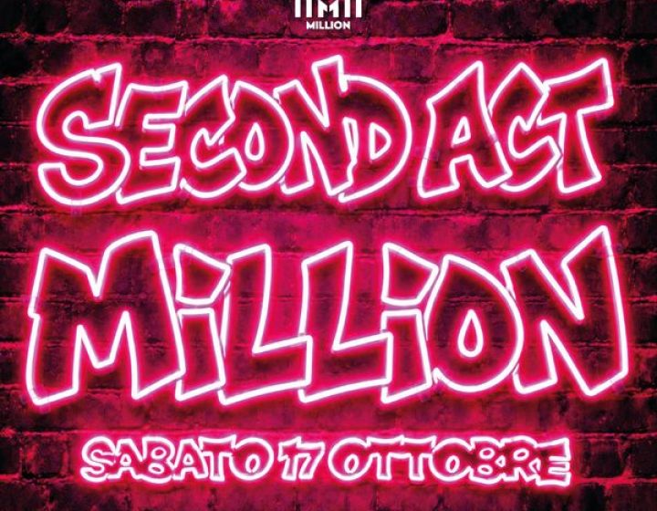 Second Act   MILLION - CAP CREUS