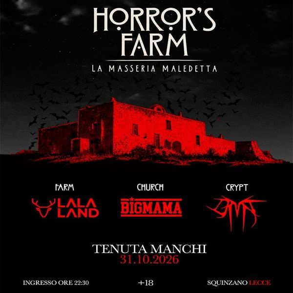 Horror's Farm | Tenuta Manchi