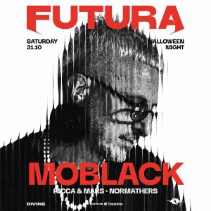 FUTURA - Moblack, Picca & Mars | Divine Club - Invernale