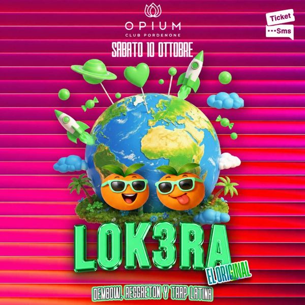 Lok3ra - El original | Opium Club