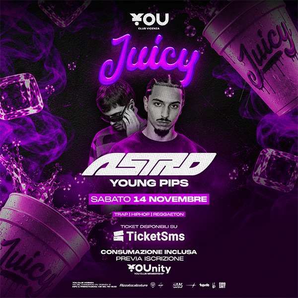 JUICY Trap Line | YOU Club Vicenza