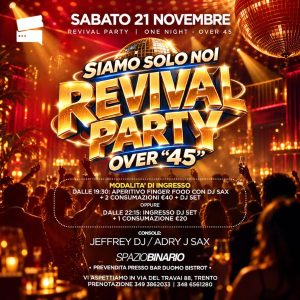 REVIVAL PARTY SPAZIOBINARIO | Spazio Binario Trento