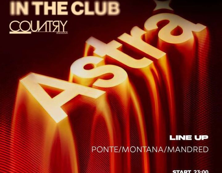 Astra In The Club   Country DiscoClub