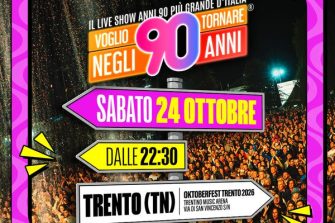 Voglio Tornare Negli Anni 90 - Trento | Trentino Music Arena | Tensostruttura