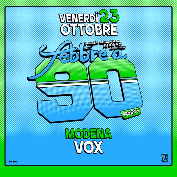 Febbre a 90 | VOX CLUB