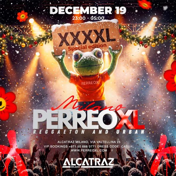 Perreo XL - XXXXL Edition - Reggaeton And Urban | Alcatraz