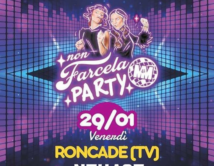 Non farcela Party   NEW AGE CLUB