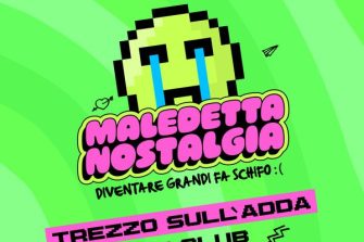 Maledetta Nostalgia | Live Club.
